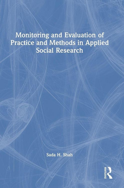 Produktbild: Monitoring and Evaluation of Practice and Methods in Applied Social Research
