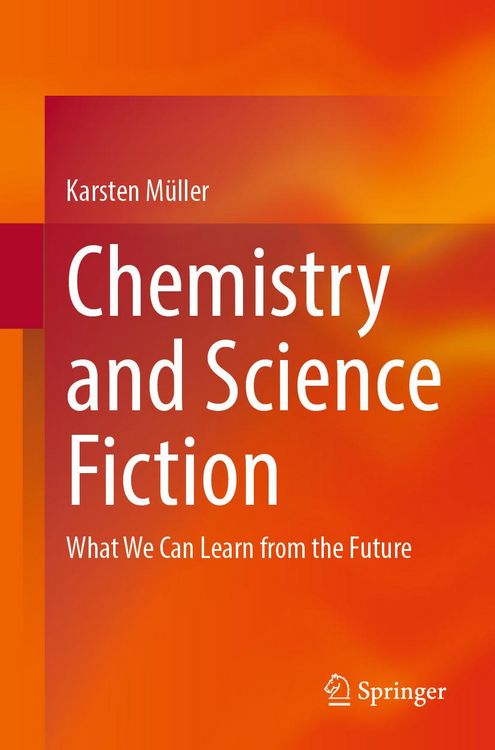 Produktbild: Chemistry and Science Fiction