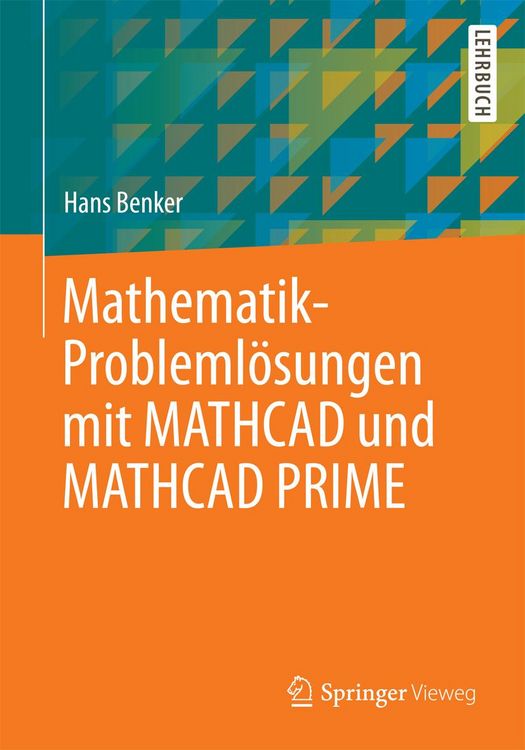 Produktbild: Mathematik-Probleml&ouml;sungen mit MATHCAD und MATHCAD PRIME