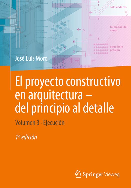 Produktbild: El proyecto constructivo en arquitectura&mdash;del principio al detalle