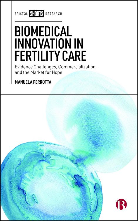 Produktbild: Biomedical Innovation in Fertility Care