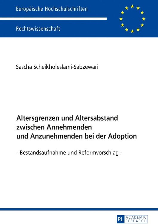 Produktbild: Altersgrenzen und Altersabstand zwischen Annehmenden und Anzunehmenden bei der Adoption