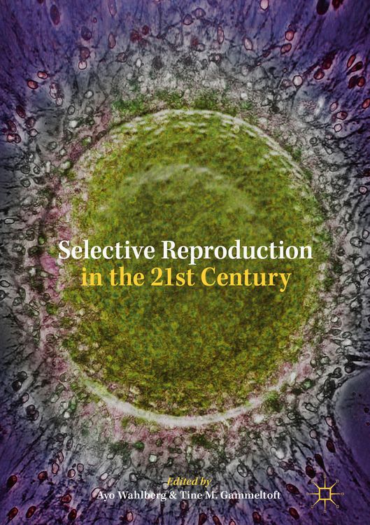 Produktbild: Selective Reproduction in the 21st Century
