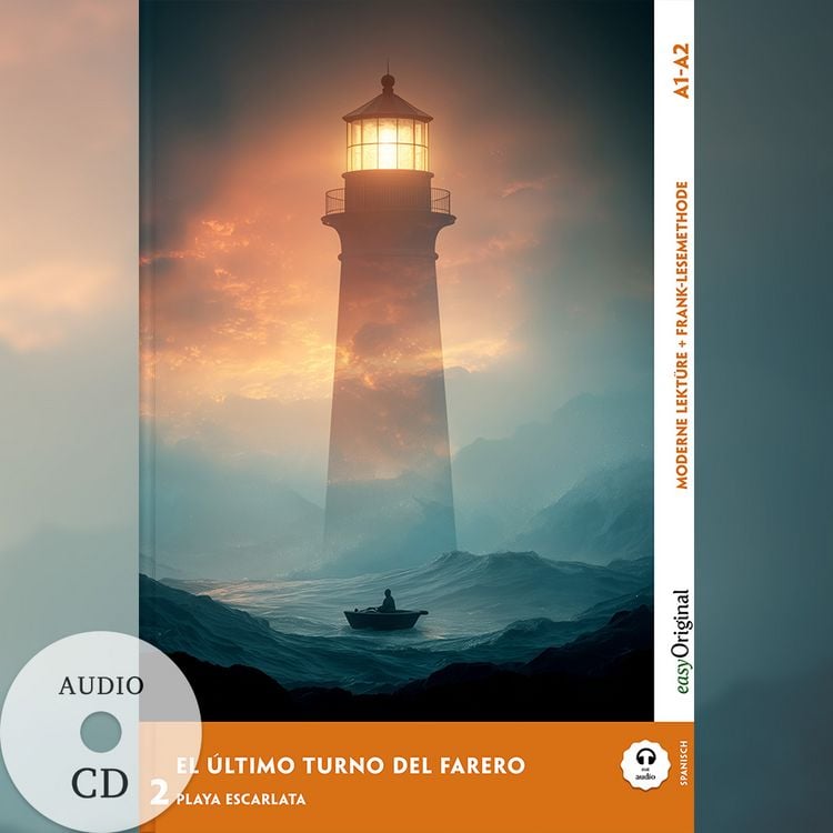 Produktbild: El &Uacute;ltimo Turno del Farero - Spanische Krimi-Lekt&uuml;re A1-A2 (+ Audio-CD)