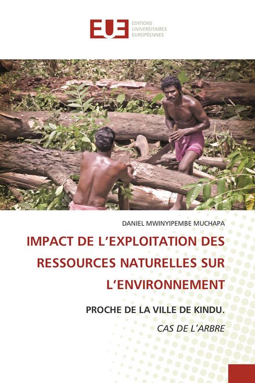 Produktbild: Impact De L'exploitation des Ressources Naturelles Sur L'environnement