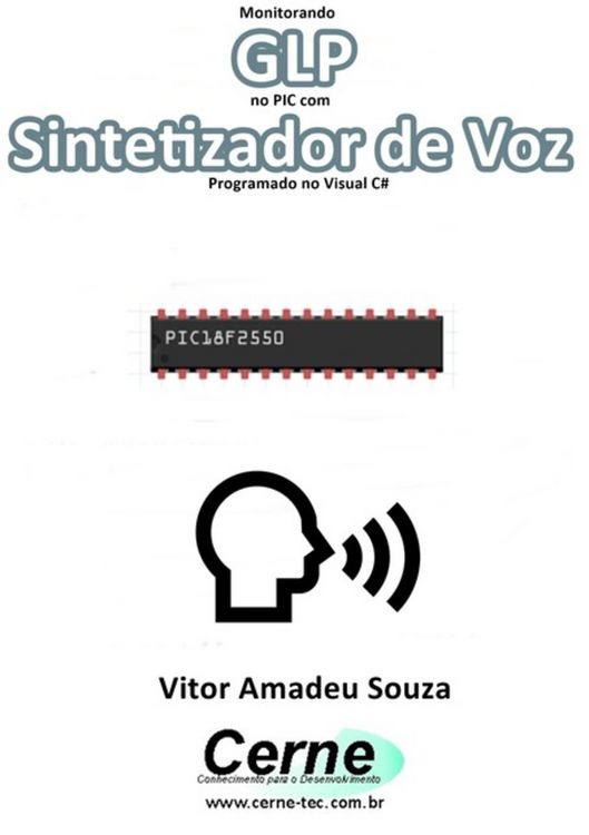 Produktbild: Monitorando Glp No Pic Com Sintetizador De Voz Programado No Visual C#