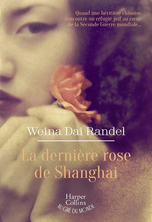 Produktbild: La derni&egrave;re rose de Shanghai