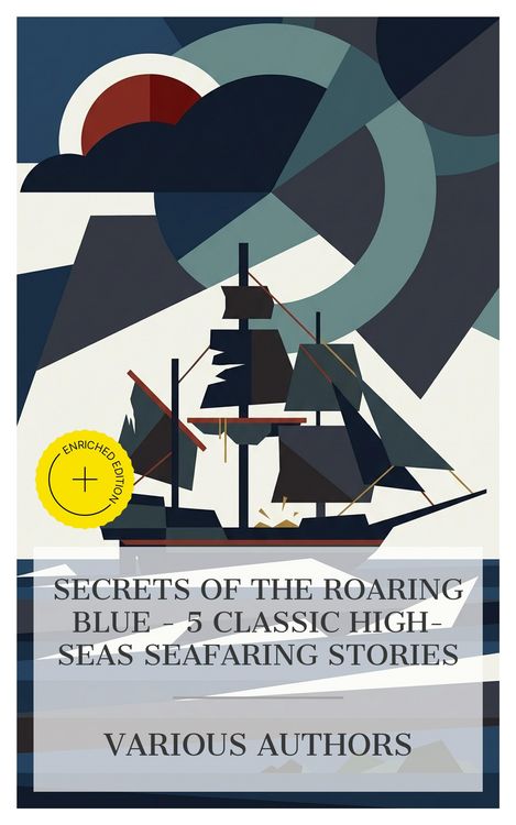 Produktbild: Secrets of the Roaring Blue - 5 Classic High-Seas Seafaring Stories