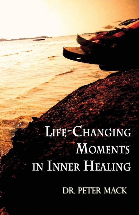 Produktbild: Life Changing Moments in Inner Healing