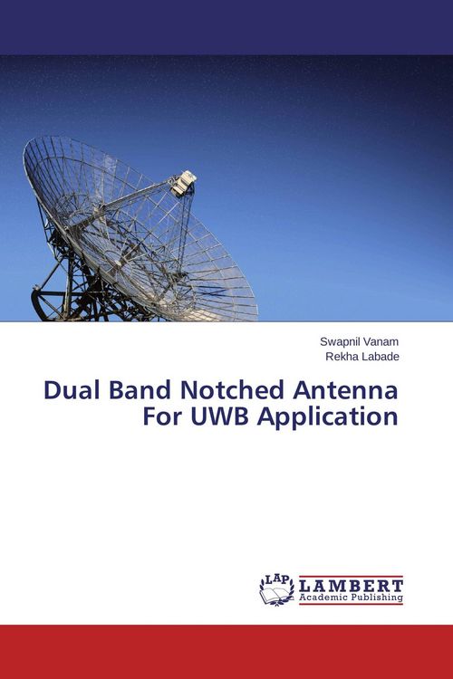 Produktbild: Dual Band Notched Antenna For UWB Application