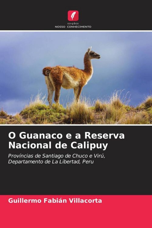 Produktbild: O Guanaco e a Reserva Nacional de Calipuy
