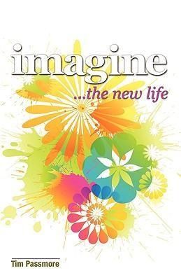 Produktbild: Imagine the New Life