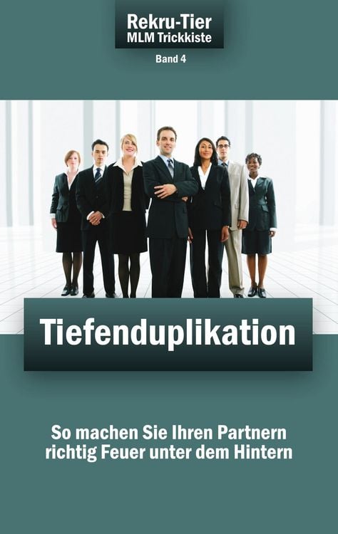 Produktbild: REKRU-TIER MLM Trickkiste Band 4: Tiefenduplikation