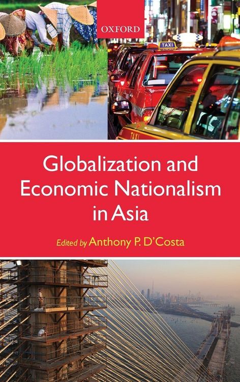 Produktbild: Globalization and Economic Nationalism in Asia