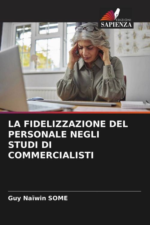 Produktbild: La Fidelizzazione Del Personale Negli Studi Di Commercialisti