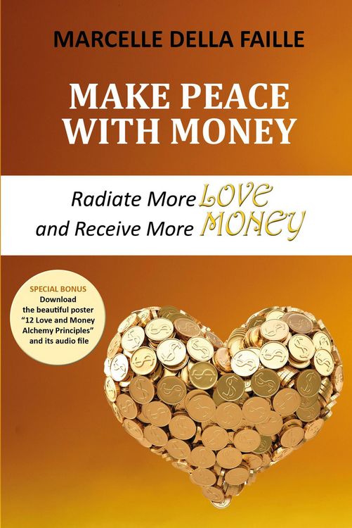 Produktbild: Make Peace with Money: Radiate More Love and Receive More Money