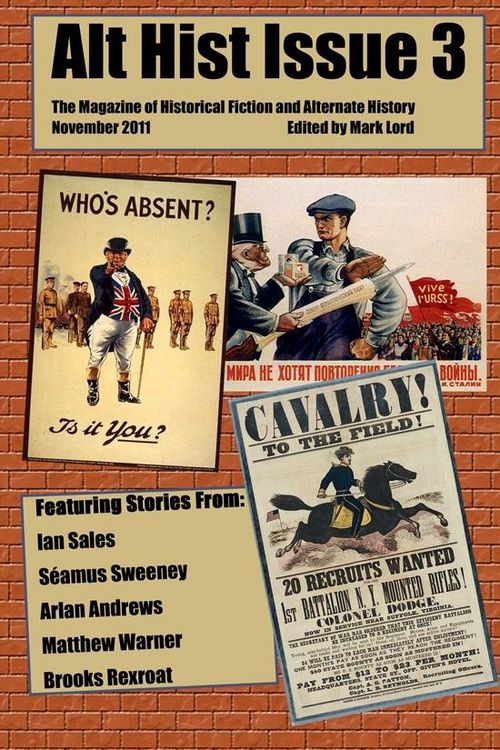 Produktbild: Alt Hist Issue 3: The Magazine of Historical Fiction and Alternate History