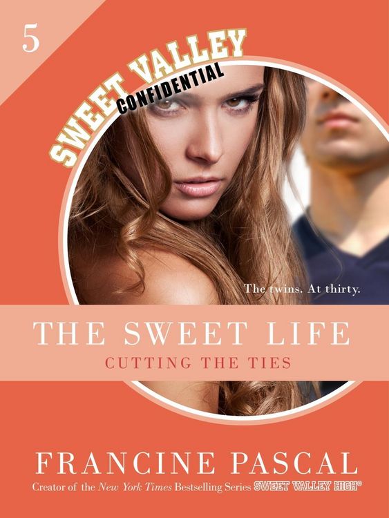 Produktbild: The Sweet Life 5: Cutting the Ties