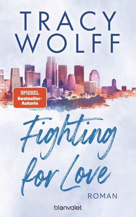 Bild vom Artikel Fighting for Love vom Autor Tracy Wolff