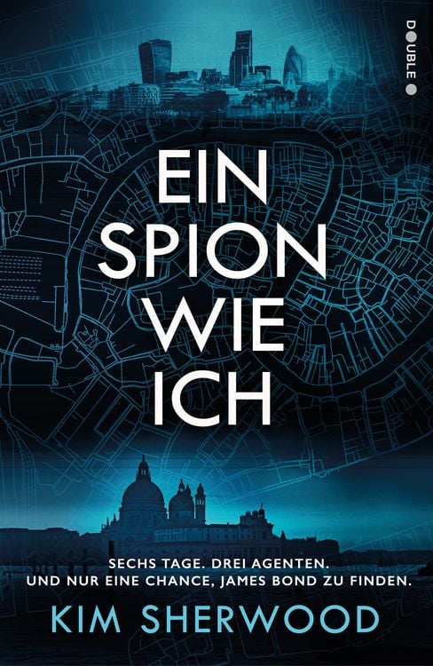 Produktbild: Ein Spion wie ich: Ein Roman aus der explosiven Welt von James Bond 007