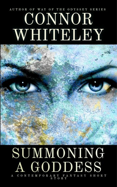 Produktbild: Summoning A Goddess: A Contemporary Fantasy Short Story