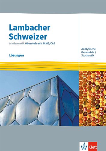 Produktbild: Lambacher Schweizer Mathematik Oberstufe mit MMS/CAS. Analytische Geometrie/Stochastik