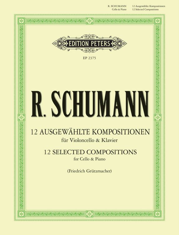 Produktbild: 12 Selected Compositions for Cello & Piano