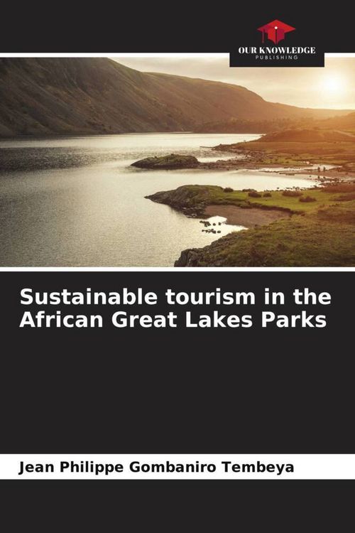 Produktbild: Sustainable tourism in the African Great Lakes Parks