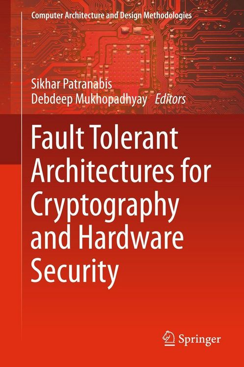 Produktbild: Fault Tolerant Architectures for Cryptography and Hardware Security