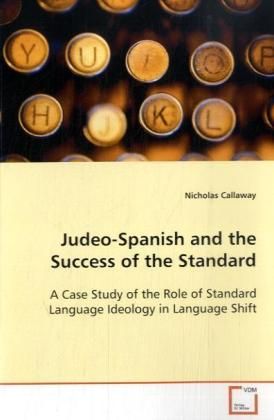 Produktbild: Callaway, N: Judeo-Spanish and the Success of the Standard