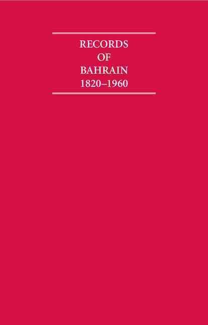 Produktbild: Records of Bahrain 1820-1960 8 Volume Set