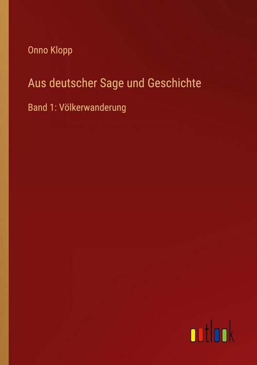 Produktbild: Aus deutscher Sage und Geschichte