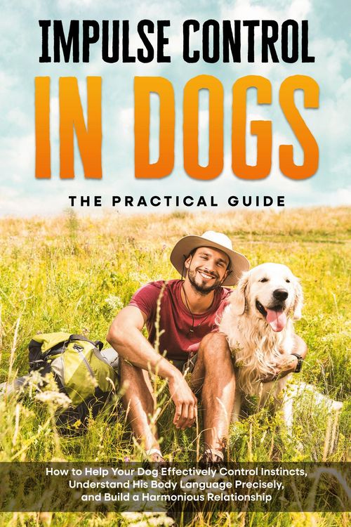 Produktbild: Gietzen, A: Impulse Control in Dogs - The Practical Guide: H