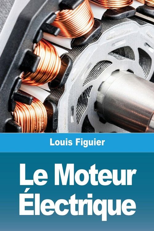 Produktbild: Le Moteur &Eacute;lectrique