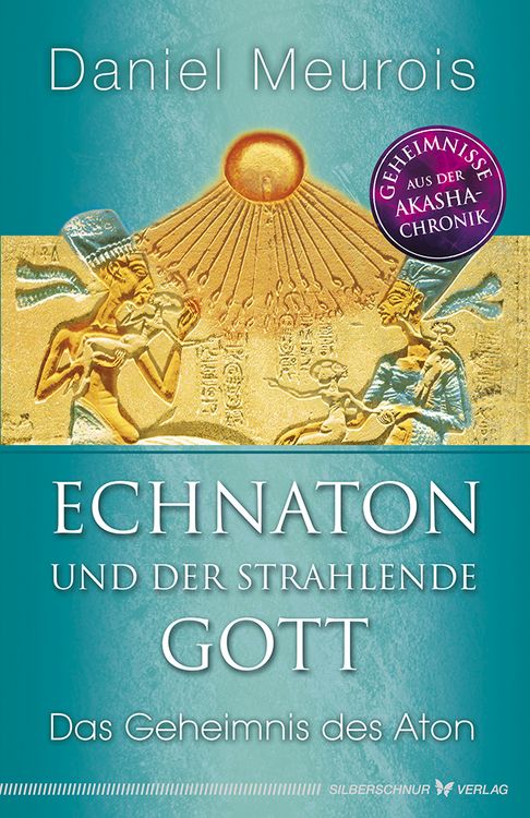 Produktbild: Echnaton und der Strahlende Gott