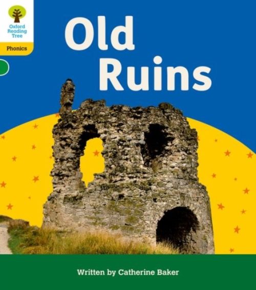 Produktbild: Oxford Reading Tree: Floppy's Phonics Decoding Practice: Oxford Level 5: Old Ruins