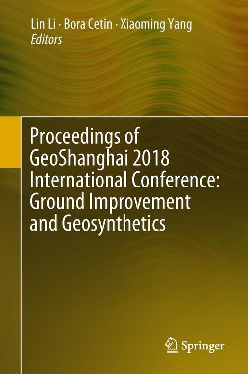 Produktbild: Proceedings of GeoShanghai 2018 International Conference: Ground Improvement and Geosynthetics