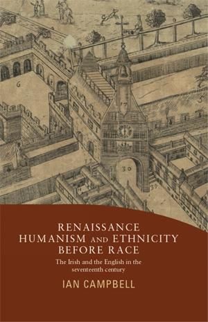Produktbild: Renaissance humanism and ethnicity before race