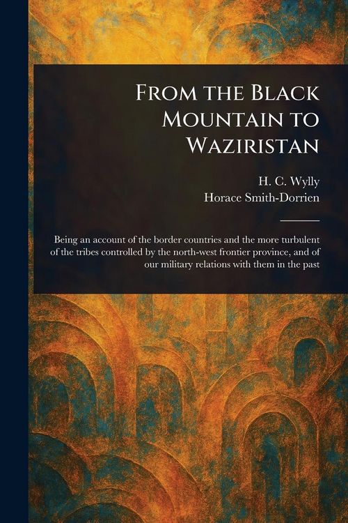 Produktbild: From the Black Mountain to Waziristan