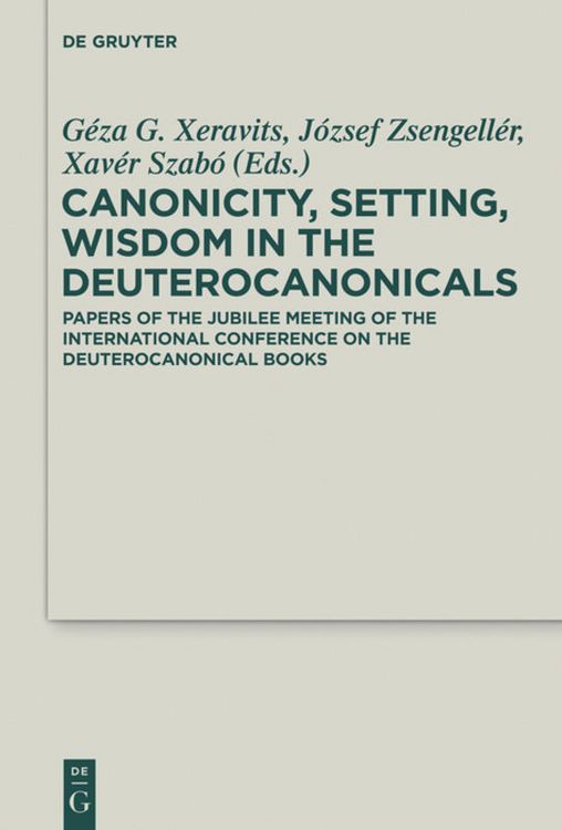 Produktbild: Canonicity, Setting, Wisdom in the Deuterocanonicals