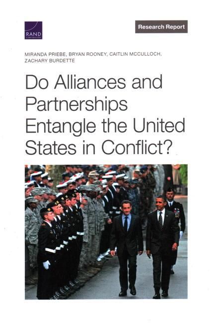 Produktbild: Do Alliances and Partnerships Entangle the United States in Conflict?