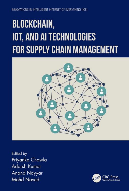 Produktbild: Blockchain, IoT, and AI Technologies for Supply Chain Management
