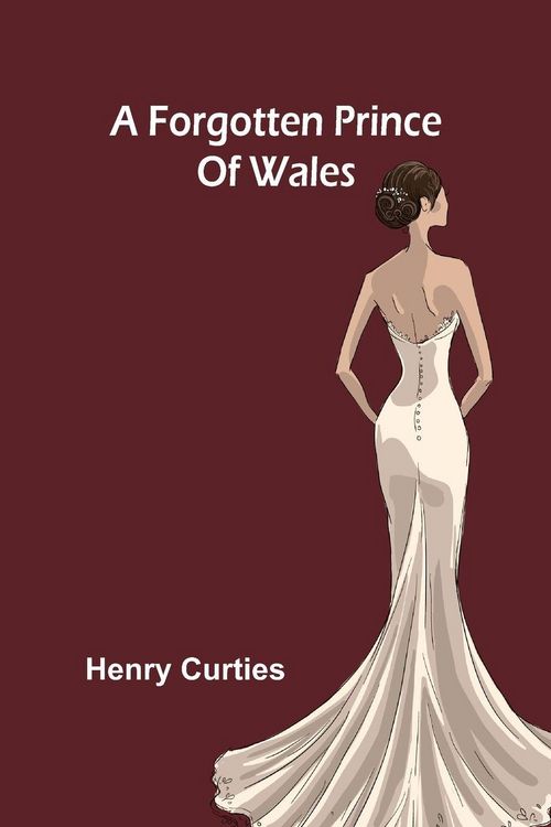 Produktbild: A forgotten Prince of Wales