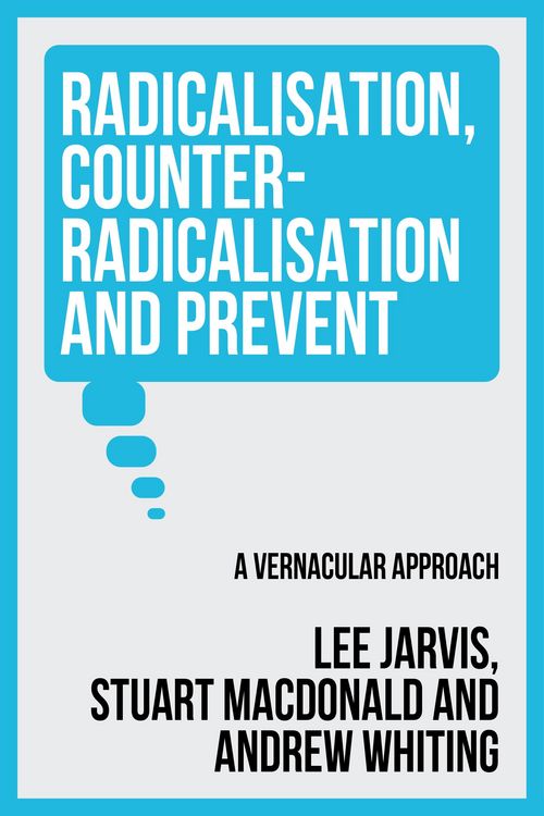 Produktbild: Radicalisation, counter-radicalisation, and Prevent