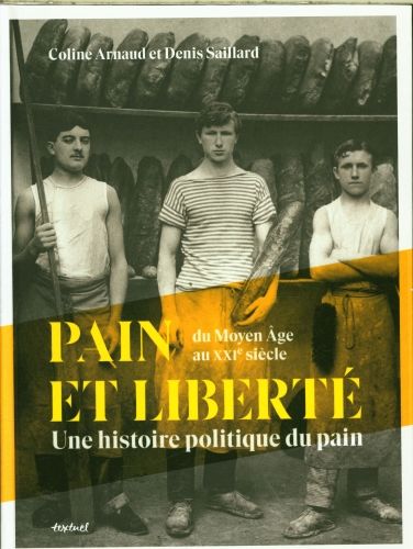 Produktbild: Pain et libert&eacute; : une histoire politique du pain