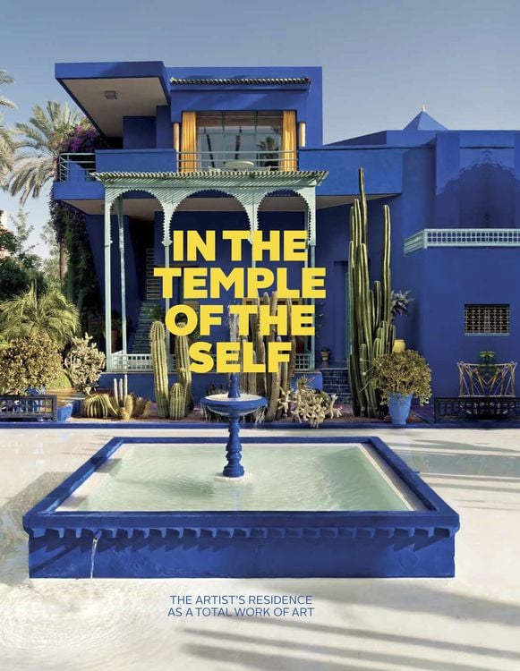 Produktbild: In the Temple of the Self. The Artist's Residence as a Total Work of Art