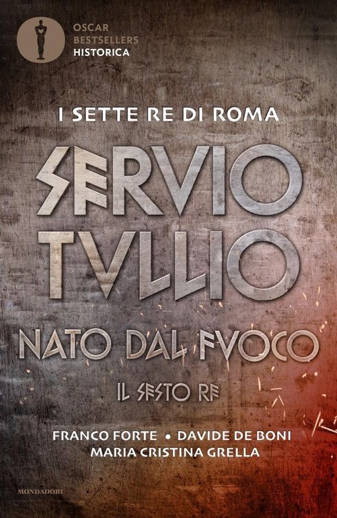 Produktbild: Servio Tullio. Nato dal fuoco. Il sesto re