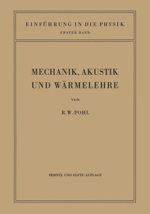 Produktbild: Einf&uuml;hrung in die Mechanik, Akustik und W&auml;rmelehre