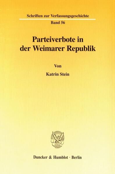 Produktbild: Parteiverbote in der Weimarer Republik.