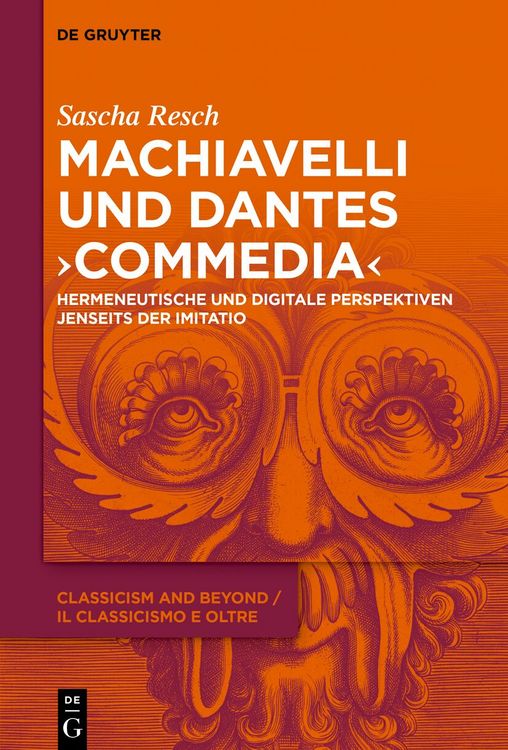 Produktbild: Machiavelli und Dantes &bdquo;Commedia&ldquo;